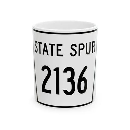 Nebraska State Spur 2136 (Nebraska) (Road Sign) White Coffee Mug 11oz - Go Mug Yourself