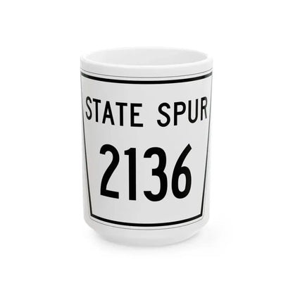 Nebraska State Spur 2136 (Nebraska) (Road Sign) White Coffee Mug 15oz - Go Mug Yourself