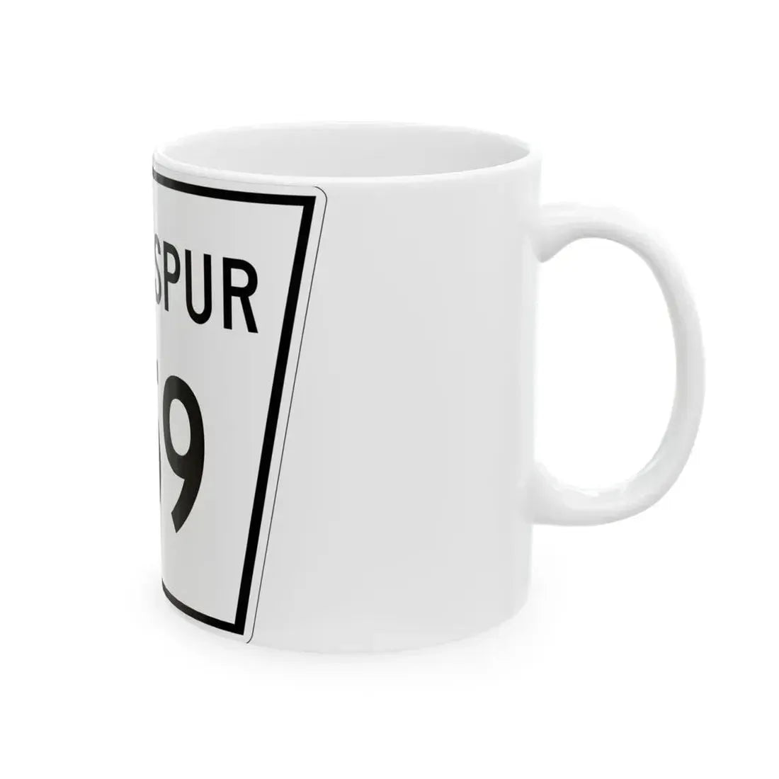 Nebraska State Spur 259 (Nebraska) (Road Sign) White Coffee Mug - Go Mug Yourself