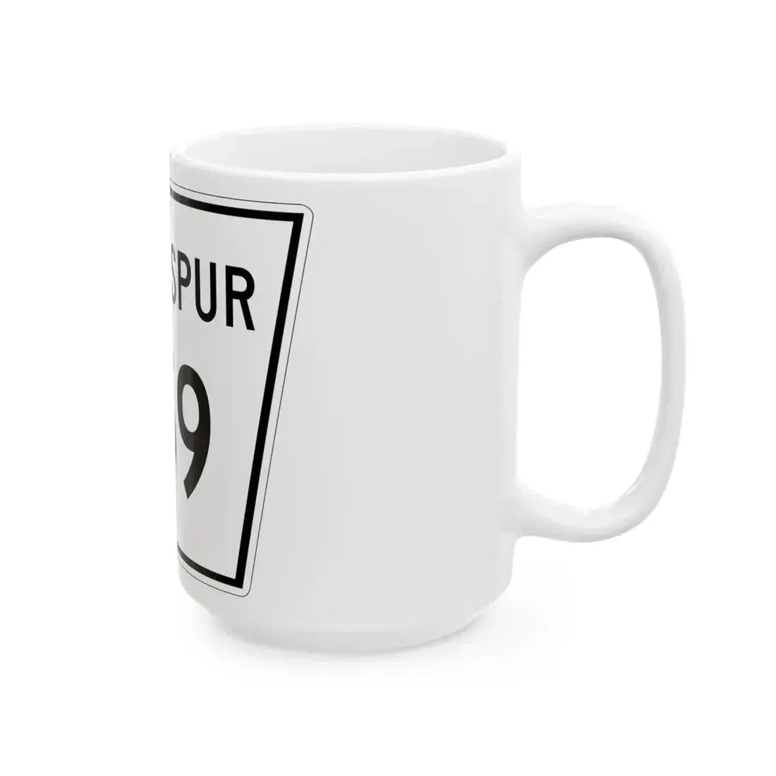 Nebraska State Spur 259 (Nebraska) (Road Sign) White Coffee Mug - Go Mug Yourself