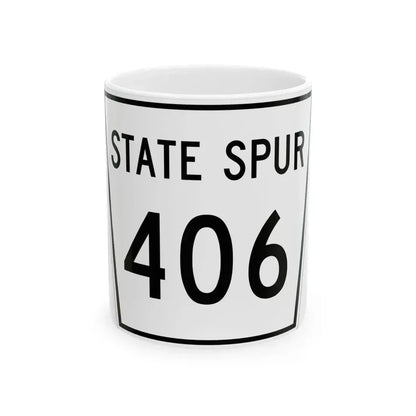 Nebraska State Spur 406 (Nebraska) (Road Sign) White Coffee Mug 11oz - Go Mug Yourself