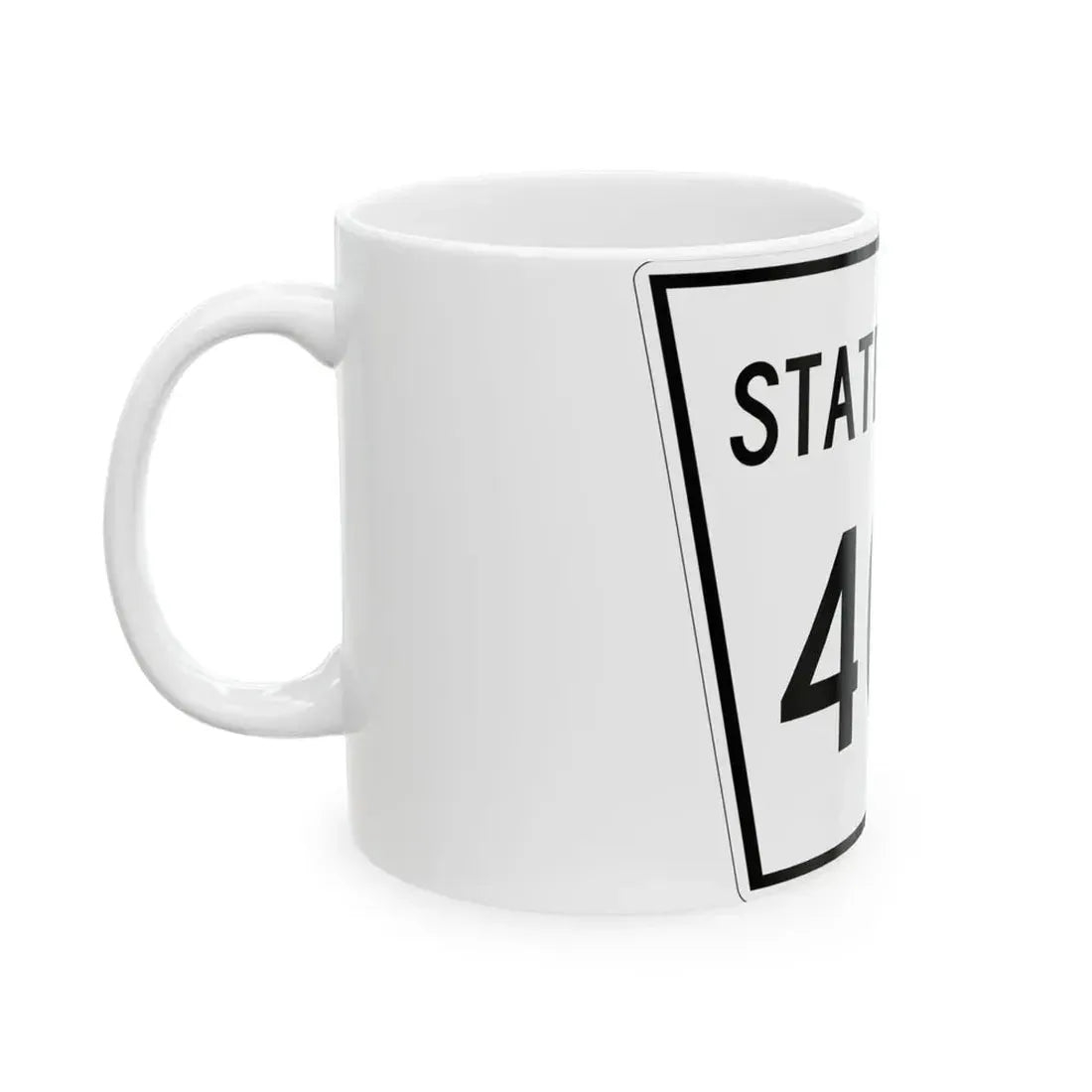 Nebraska State Spur 406 (Nebraska) (Road Sign) White Coffee Mug - Go Mug Yourself