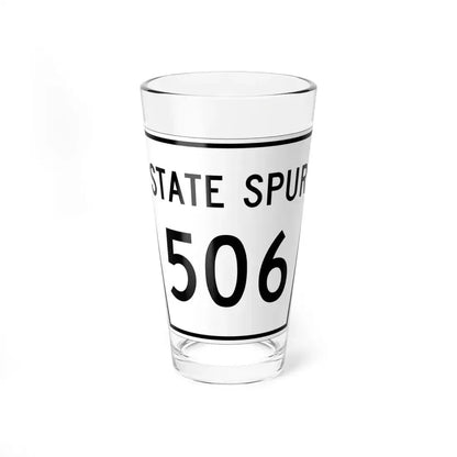 Nebraska State Spur 506 (Nebraska) (Road Sign) Pint Glass 16oz 16oz - Go Mug Yourself