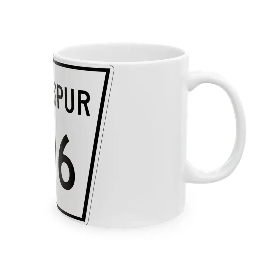 Nebraska State Spur 606 (Nebraska) (Road Sign) White Coffee Mug - Go Mug Yourself
