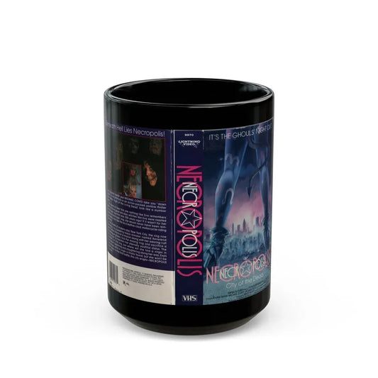 NECROPOLIS (VHS COVER) - Black Coffee Mug 15oz - Go Mug Yourself