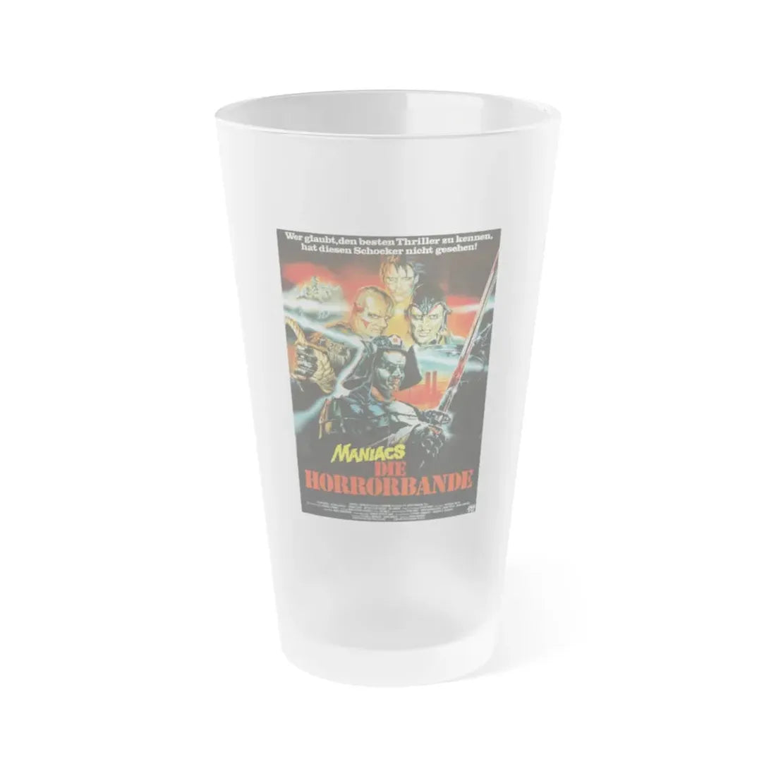 NEON MANIACS (GERMAN) 1986 Movie Poster - Frosted Pint Glass 16oz 16oz Frosted - Go Mug Yourself
