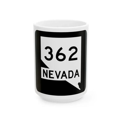 Nevada 362 (Nevada) (Road Sign) White Coffee Mug 15oz - Go Mug Yourself