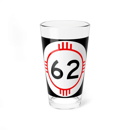 New Mexico 62 (New Mexico) (Road Sign) Pint Glass 16oz 16oz - Go Mug Yourself
