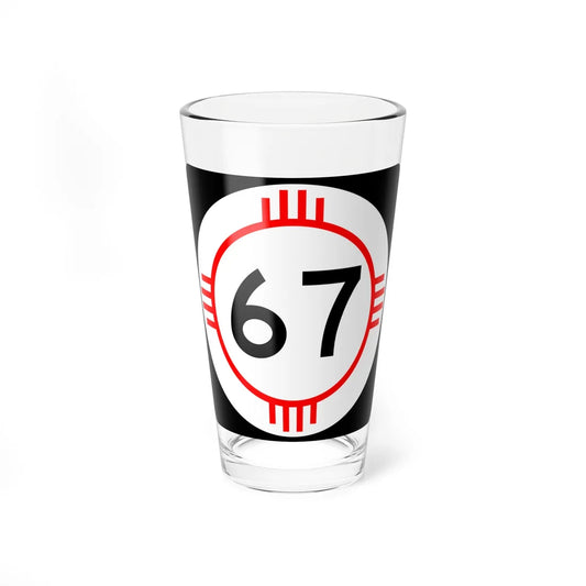 New Mexico 67 (New Mexico) (Road Sign) Pint Glass 16oz 16oz - Go Mug Yourself