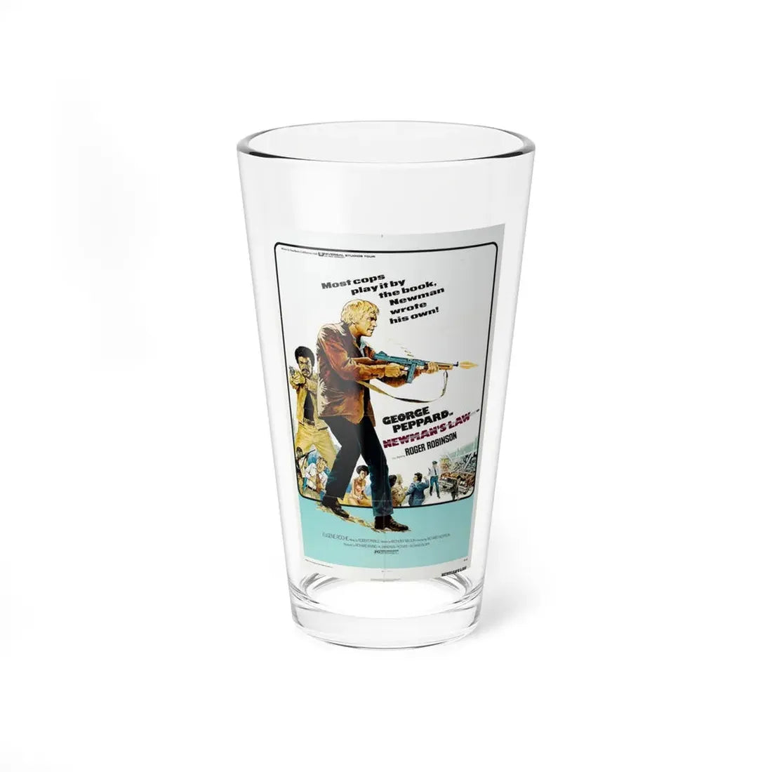 NEWMAN'S LAW 1974 Movie Poster - Pint Glass 16oz 16oz - Go Mug Yourself