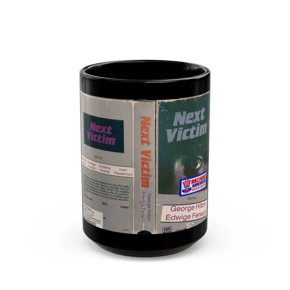 NEXT VICTIM (VHS COVER) - Black Coffee Mug-15oz-Go Mug Yourself