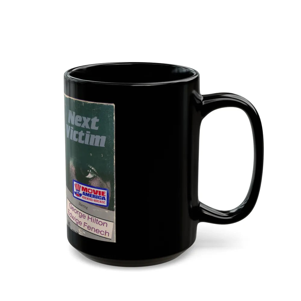 NEXT VICTIM (VHS COVER) - Black Coffee Mug-Go Mug Yourself