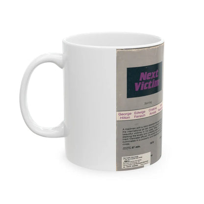 NEXT VICTIM (VHS COVER) - White Coffee Mug-Go Mug Yourself