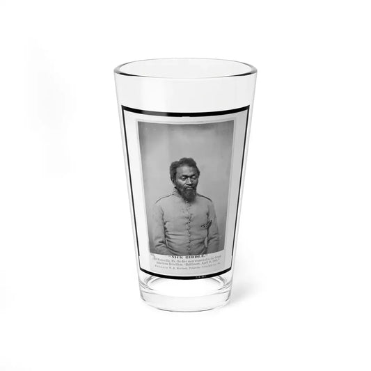 Nick Biddle,  Of Pottsville, Pa., The First Man Wounded In The Great American Rebellion,  Baltimore, April 18, 1861 (U.S. Civil War) Pint Glass 16oz 16oz - Go Mug Yourself