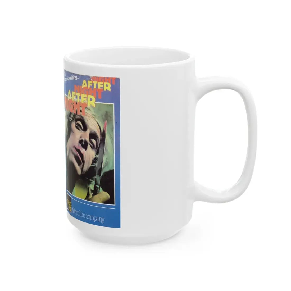 NIGHT AFTER NIGHT AFTER NIGHT (VHS COVER) - White Coffee Mug - Go Mug Yourself