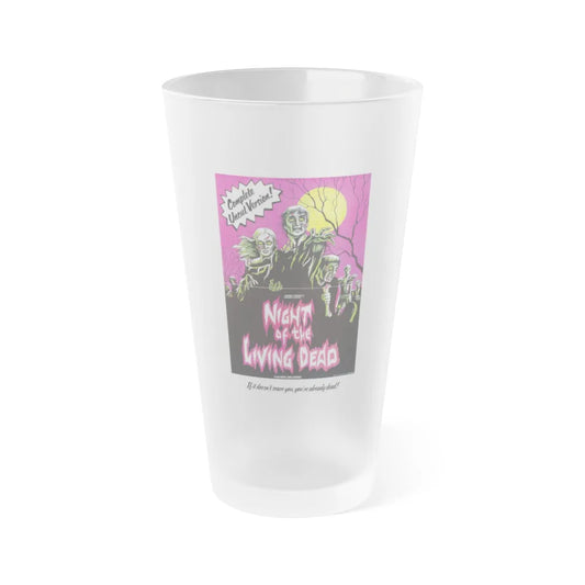 NIGHT OF THE LIVING DEAD (4) 1968 Movie Poster - Frosted Pint Glass 16oz-16oz-Frosted-Go Mug Yourself