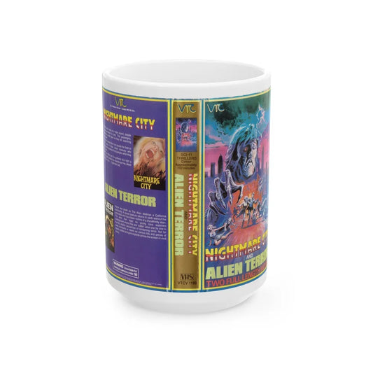 NIGHTMARE CITY AND ALIEN TERROR (VHS COVER) - White Coffee Mug-15oz-Go Mug Yourself