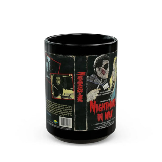 NIGHTMARE IN WAX (VHS COVER) - Black Coffee Mug 15oz - Go Mug Yourself