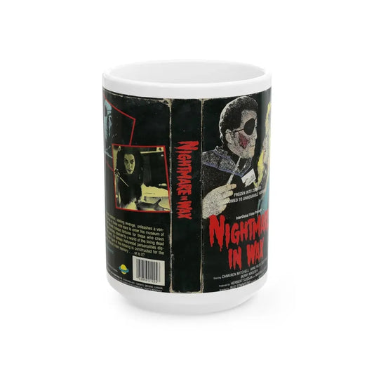 NIGHTMARE IN WAX (VHS COVER) - White Coffee Mug 15oz - Go Mug Yourself