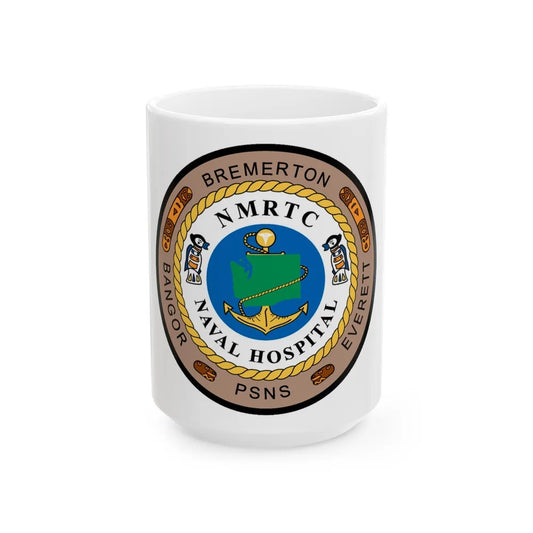 NMRTC Naval Hospital Bremerton (U.S. Navy) White Coffee Mug-15oz-Go Mug Yourself