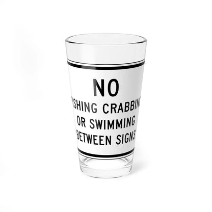 NO FISHING CRABBING OR SWIMMING BETWEEN SIGNS Delaware SR1-14-DE (Delaware) (Road Sign) Pint Glass 16oz 16oz - Go Mug Yourself