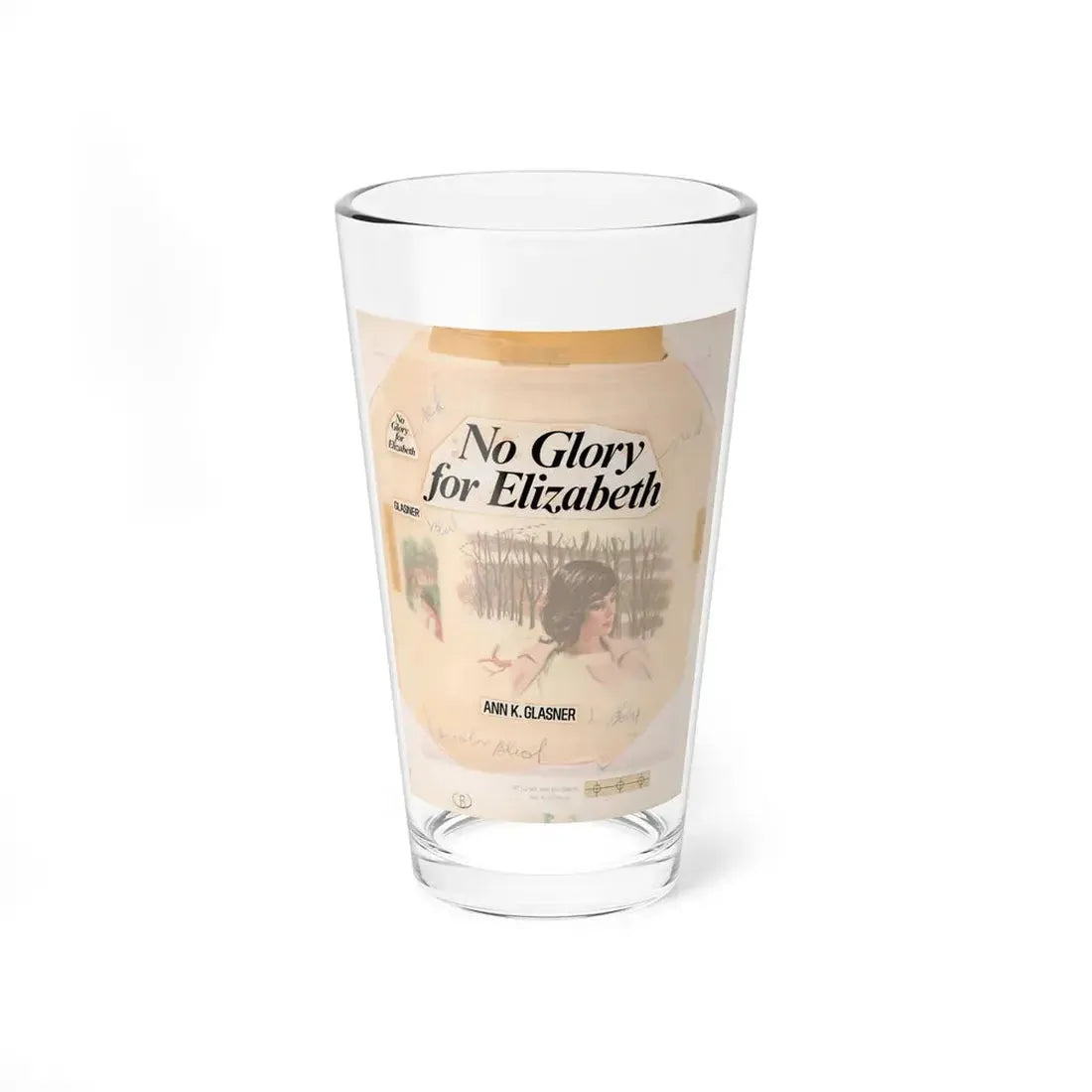 No Glory for Elizabeth by Ann K. Glasner (Avalon Books, 1973) - Pint Glass 16oz 16oz - Go Mug Yourself