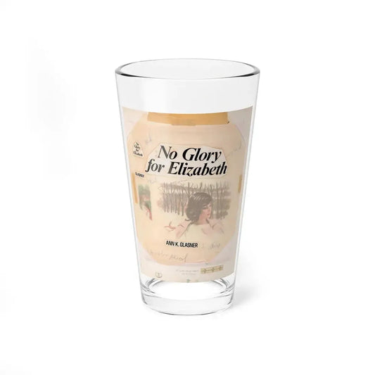 No Glory for Elizabeth by Ann K. Glasner (Avalon Books, 1973) - Pint Glass 16oz 16oz - Go Mug Yourself