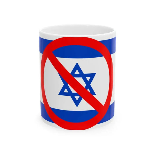 No Israel (Israel) White Coffee Mug 11oz - Go Mug Yourself