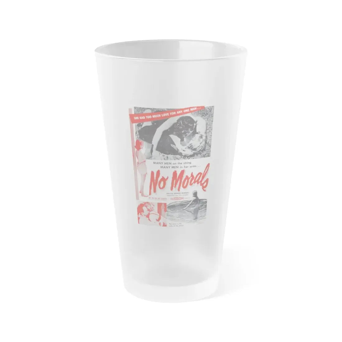 NO MORALS 1955 Movie Poster - Frosted Pint Glass 16oz 16oz Frosted - Go Mug Yourself