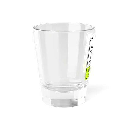 NO SCHOOL IN SESSION Arizona S4-5AZ fluorescent (Arizona) (Road Sign) Shot Glass 1.5oz - Go Mug Yourself