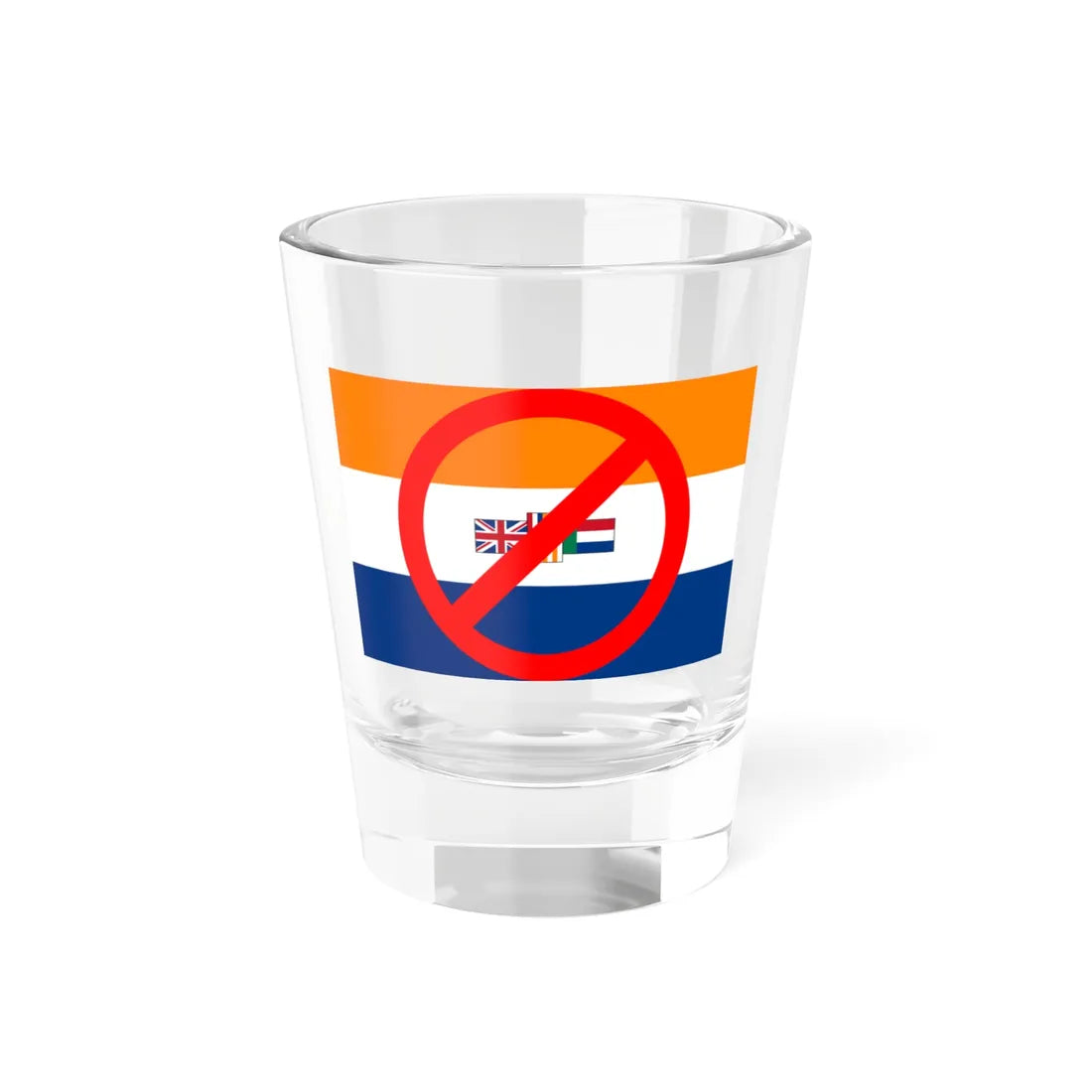 No sign over flag of South Africa 1928-1994 (South Africa) Shot Glass 1.5oz 1.5oz - Go Mug Yourself