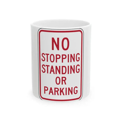 NO STOPPING STANDING OR PARKING Delaware R7-4-DE (Delaware) (Road Sign) White Coffee Mug 11oz - Go Mug Yourself