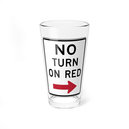 NO TURN ON RED Delaware R10-11-DE (Delaware) (Road Sign) Pint Glass 16oz 16oz - Go Mug Yourself