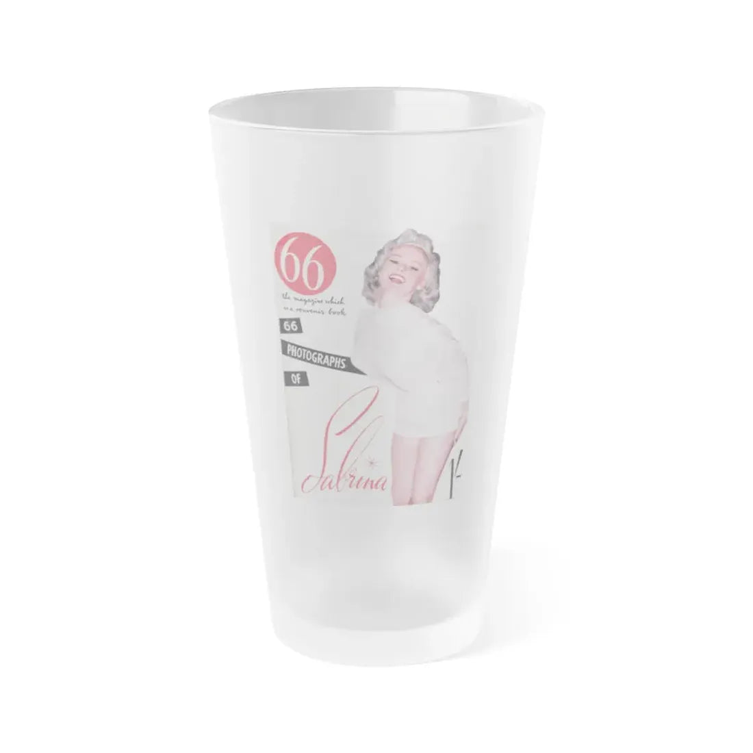 Norma Sykes #135 - 66 PHOTOGRAPHS OF Sabrina U.K. Pocket Mag. Front Cover as Page 1 & Back Cover (Vintage Female Icon) Frosted Pint Glass 16oz 16oz Frosted - Go Mug Yourself