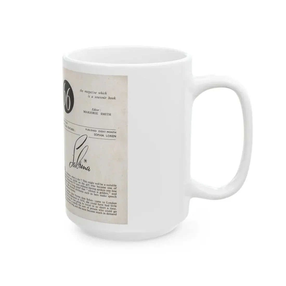 Norma Sykes #136 - 66 PHOTOGRAPHS OF Sabrina U.K. Pocket Mag. Front Cover Pages 2 & 3 (Vintage Female Icon) White Coffee Mug - Go Mug Yourself