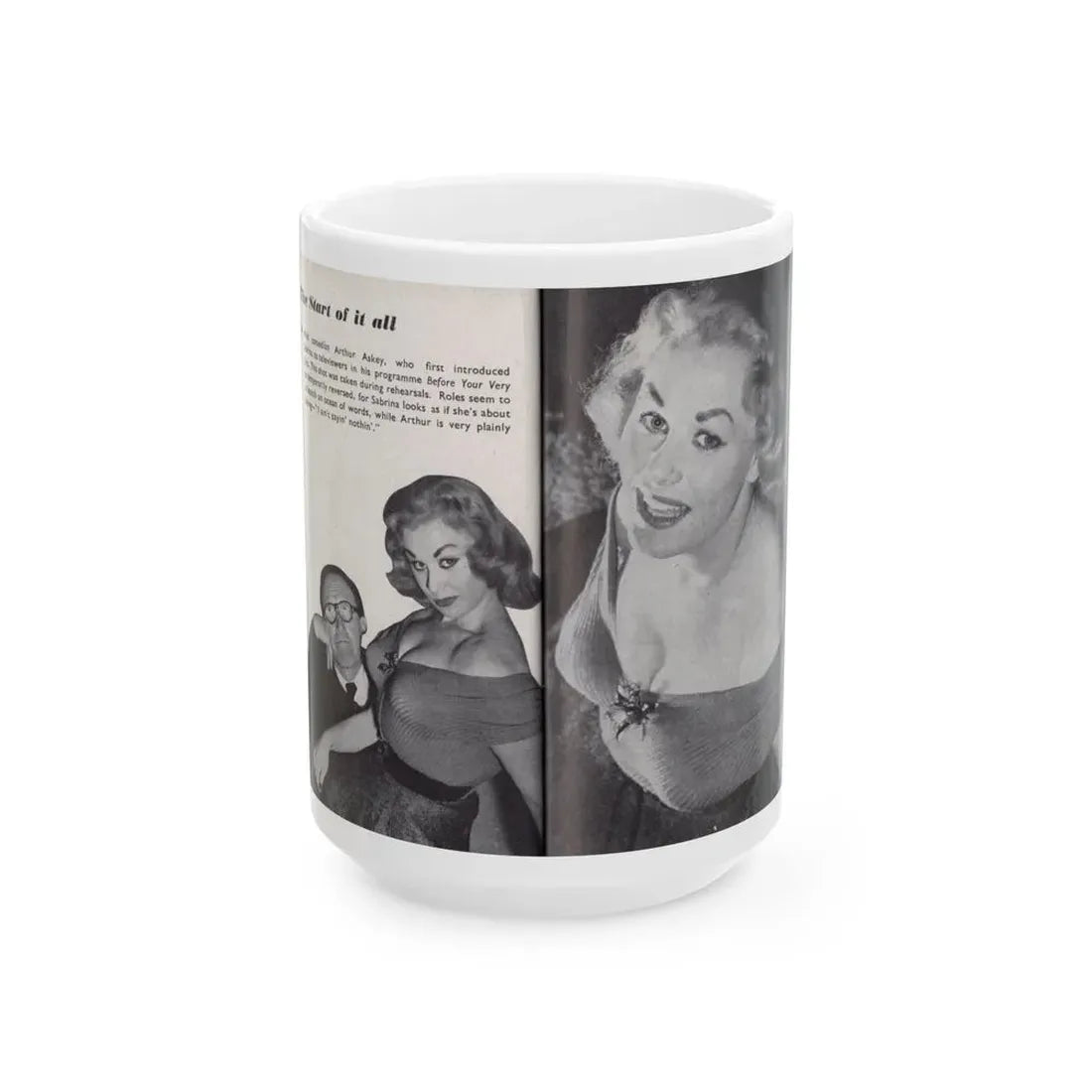 Norma Sykes #162 - 66 PHOTOGRAPHS OF Sabrina U.K. Pocket Mag. Pages 54 & 55 (Vintage Female Icon) White Coffee Mug 15oz - Go Mug Yourself