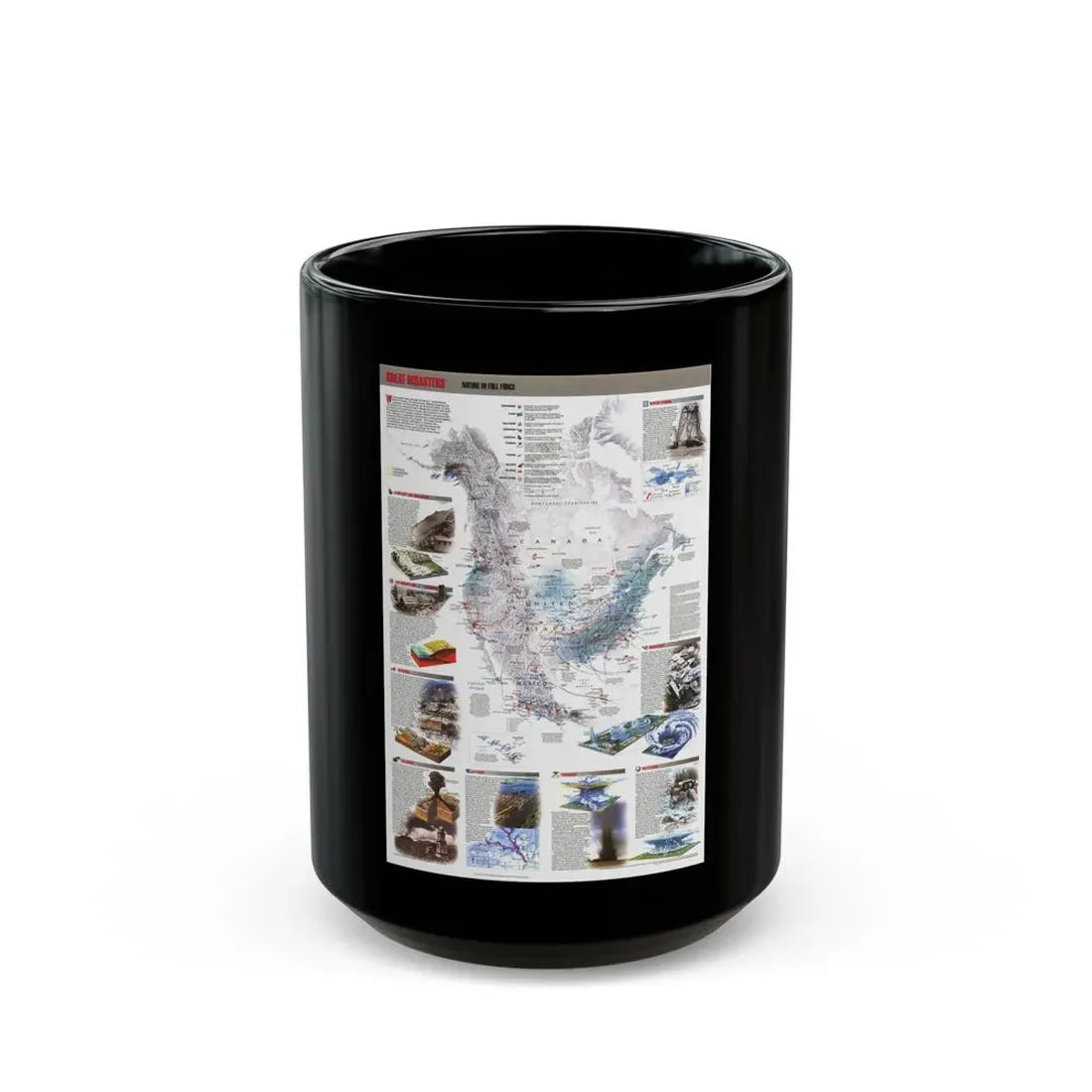 North America - Nature in Full Force (1998) (Map) Black Coffee Mug 15oz - Go Mug Yourself