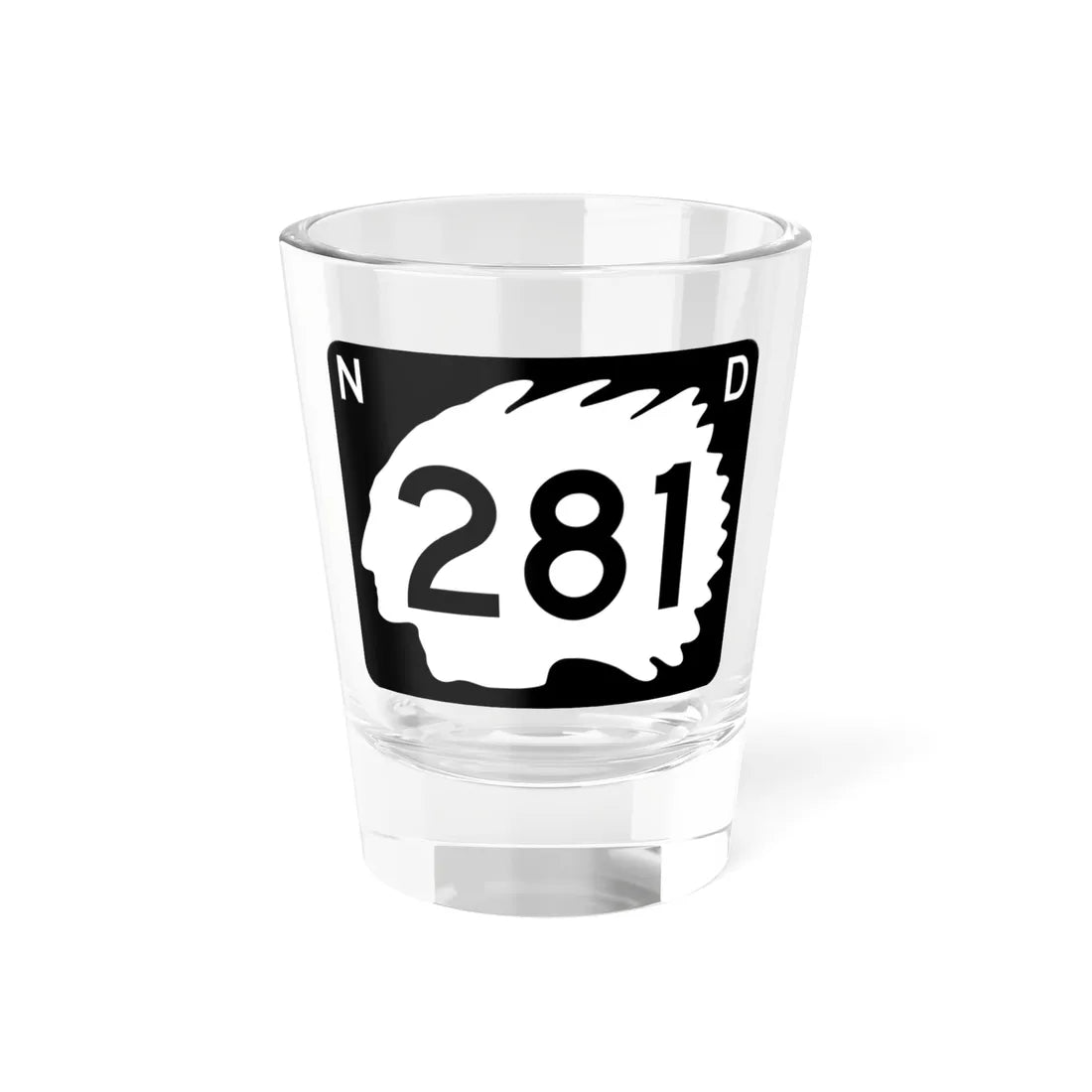 North Dakota 281 (North Dakota) (Road Sign) Shot Glass 1.5oz 1.5oz - Go Mug Yourself