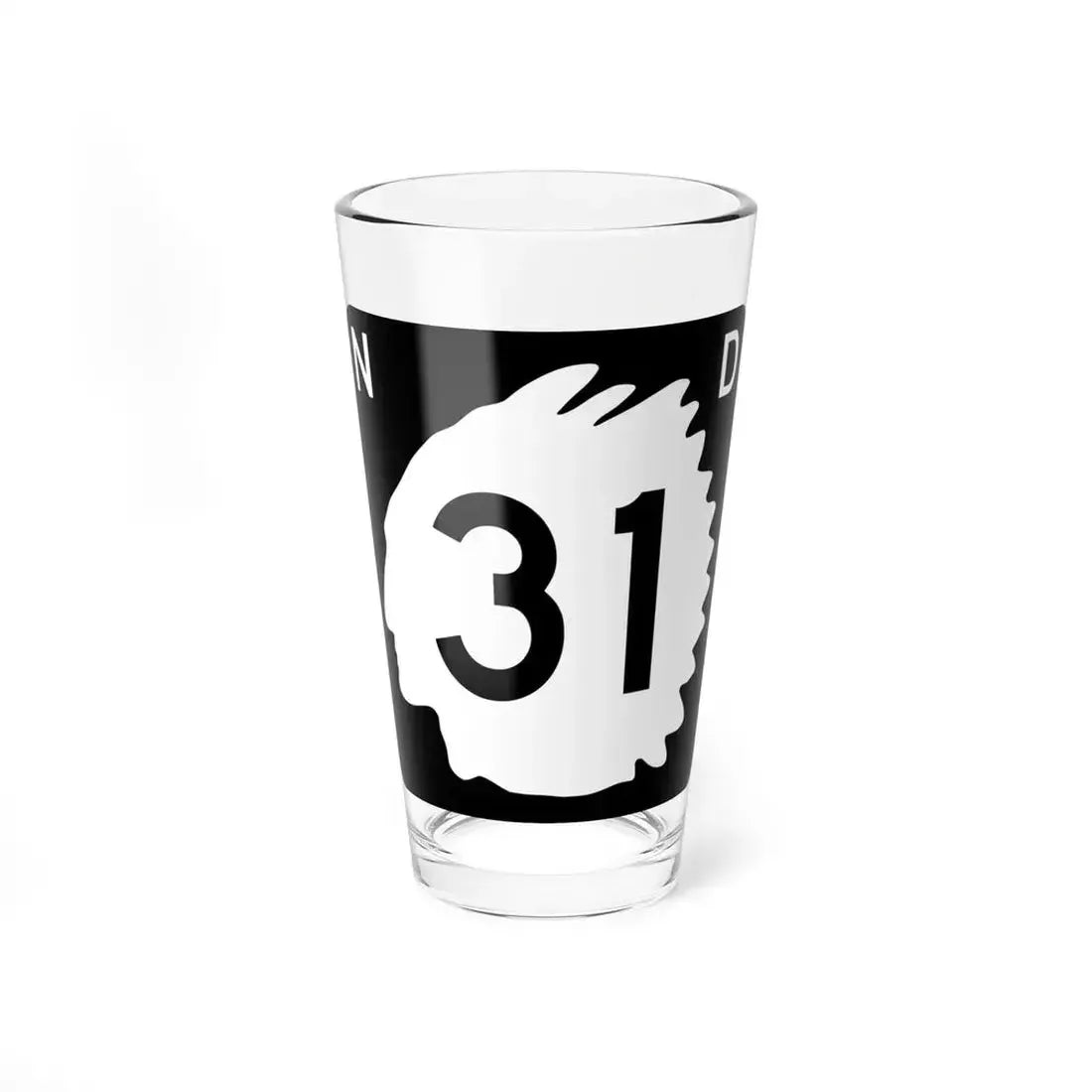 North Dakota 31 (North Dakota) (Road Sign) Pint Glass 16oz 16oz - Go Mug Yourself