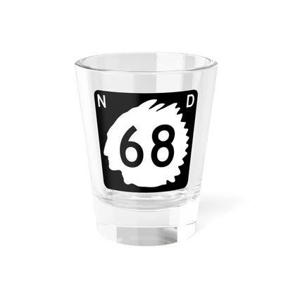 North Dakota 68 (North Dakota) (Road Sign) Shot Glass 1.5oz 1.5oz - Go Mug Yourself