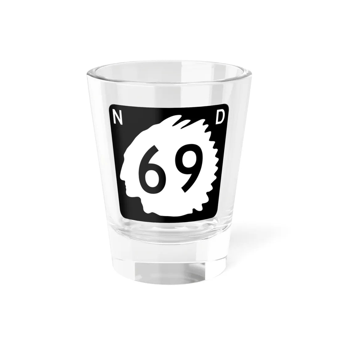 North Dakota 69 (North Dakota) (Road Sign) Shot Glass 1.5oz 1.5oz - Go Mug Yourself