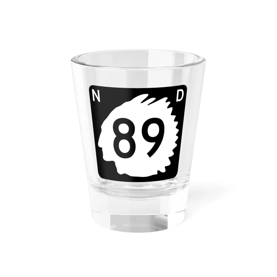 North Dakota 89 (North Dakota) (Road Sign) Shot Glass 1.5oz 1.5oz - Go Mug Yourself