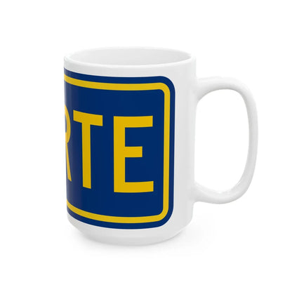 North plate county es (Puerto Rico) (Road Sign) White Coffee Mug - Go Mug Yourself