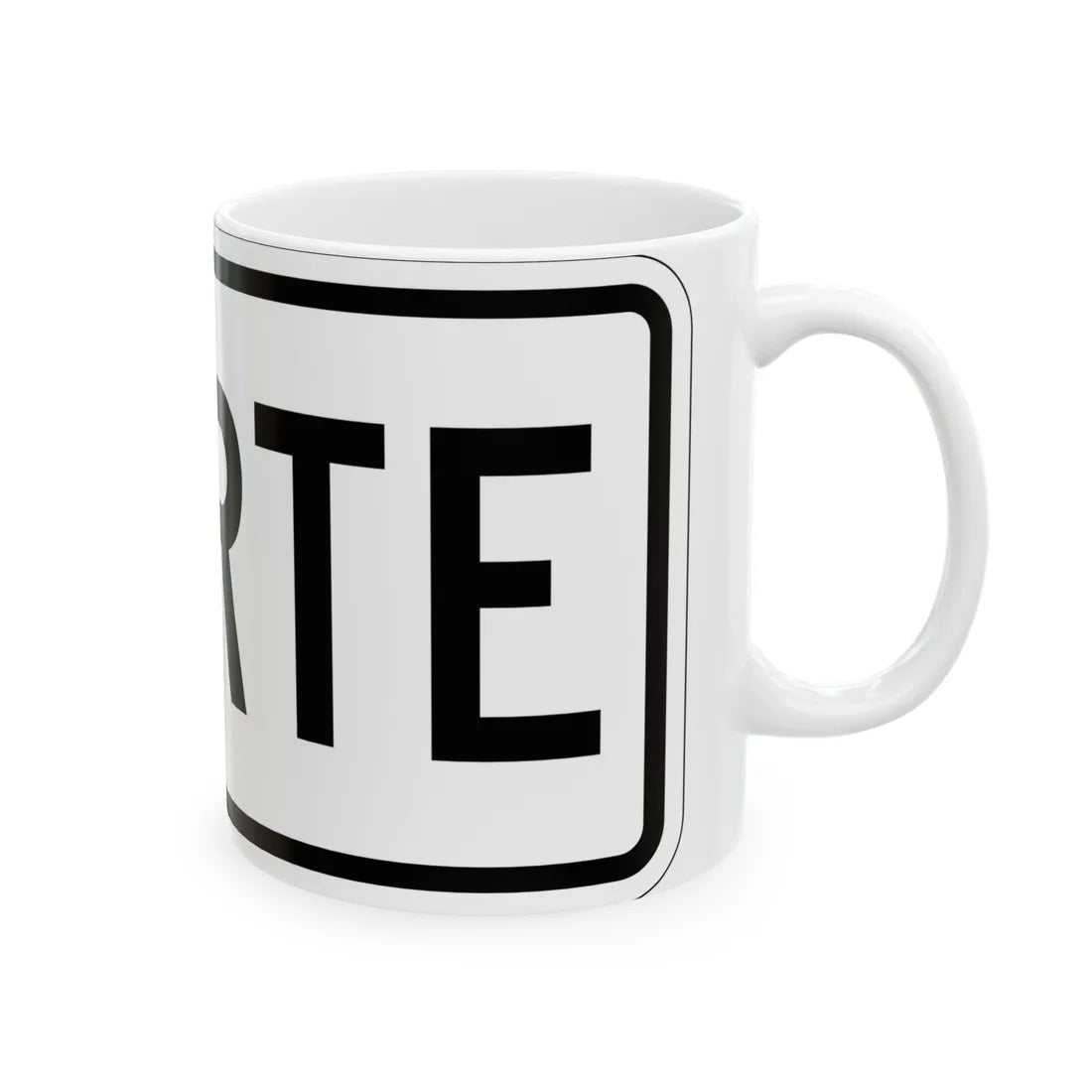 North plate small es (Puerto Rico) (Road Sign) White Coffee Mug - Go Mug Yourself