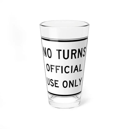 NQ TURNS OFFICIAL USE ONLY Delaware R3-3-DE (Delaware) (Road Sign) Pint Glass 16oz 16oz - Go Mug Yourself