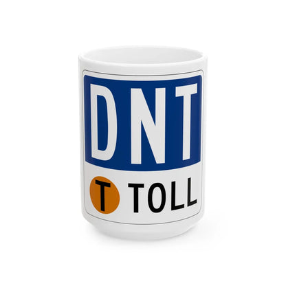 NTTA shield template (Texas) (Road Sign) White Coffee Mug 15oz - Go Mug Yourself