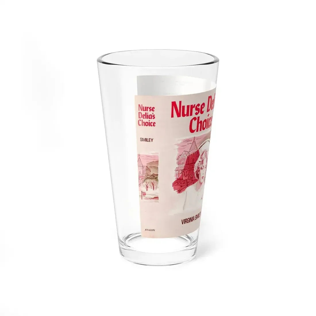 Nurse Delia's Choice by Virginia Smiley, Dustjacket (Avalon Books, 1977) - Pint Glass 16oz - Go Mug Yourself
