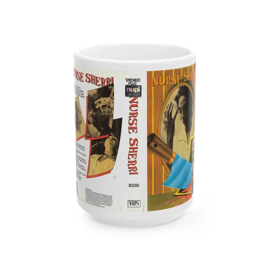 NURSE SHERRI (VHS COVER) - White Coffee Mug 15oz - Go Mug Yourself