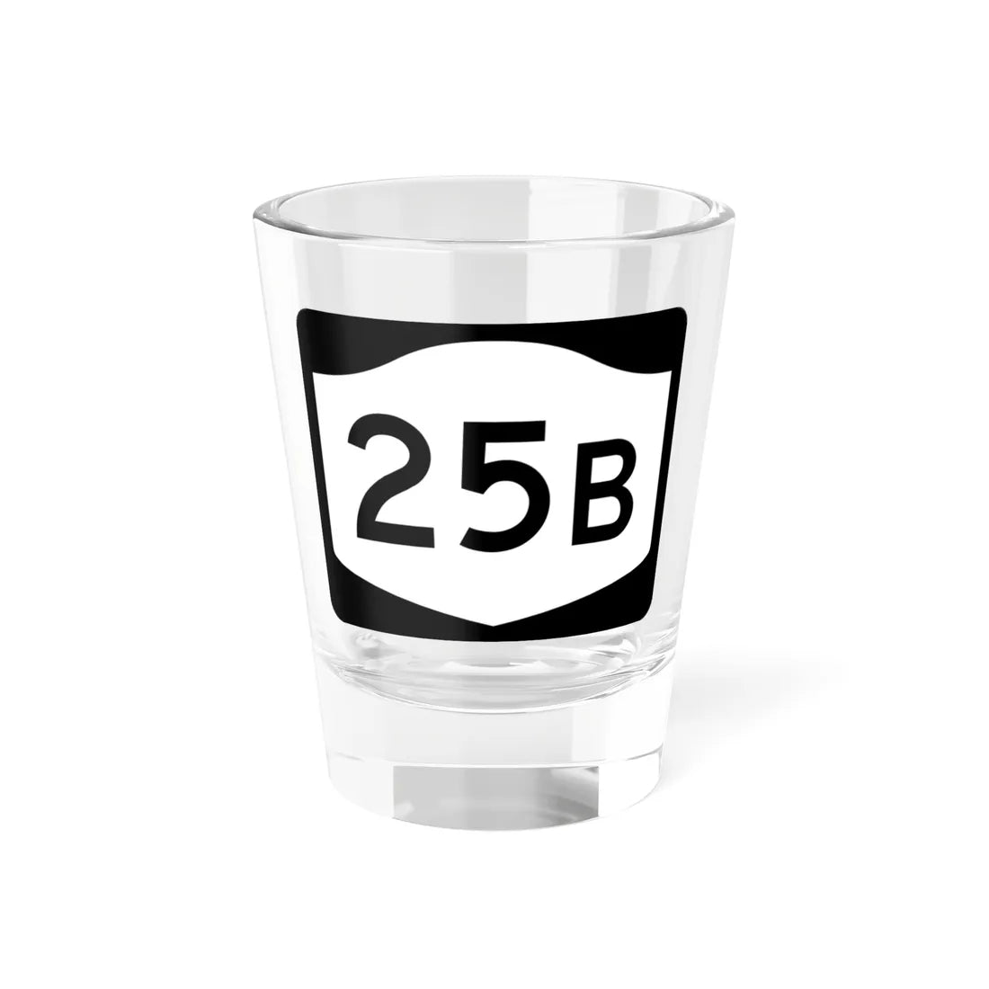 NY-25B (New York) (Road Sign) Shot Glass 1.5oz 1.5oz - Go Mug Yourself