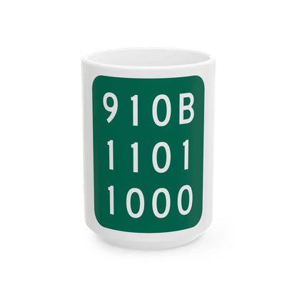 NY-910B (New York) (Road Sign) White Coffee Mug 15oz - Go Mug Yourself
